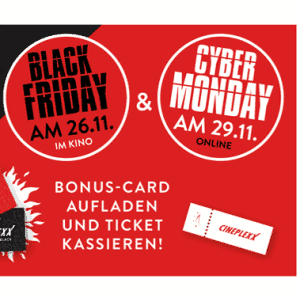 Cineplexx Black Friday & Cyber Monday 2021 am 26.11. & 29.11.