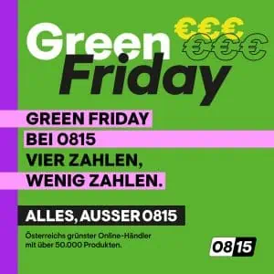 0815.at Green Friday 2022 – tolle Angebote bis 4. Dezember