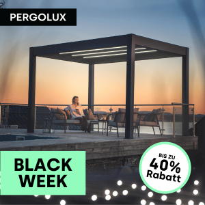Pergolux Black Friday – bis zu 40% Rabatt auf viele Produkte!