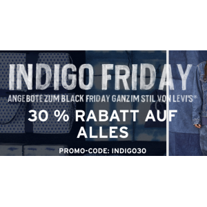 Levis Indigo Friday 2019 – 30 % Rabatt auf ALLES (bis 02.12.)