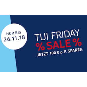 TUI Friday Sale – bis zu 600 € Extra-Rabatt auf euren Urlaub!