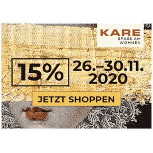KARE Black Weekend 2020 – 15% Rabatt auf alles (inkl. Sale)